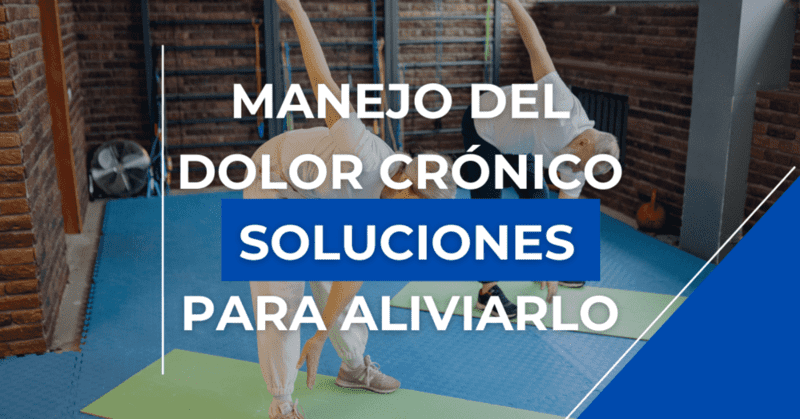 Manejo del dolor crónico